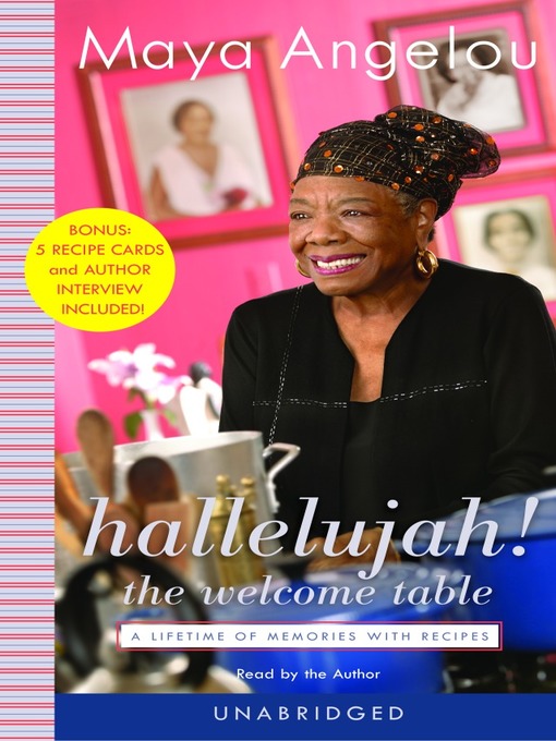 Title details for Hallelujah! the Welcome Table by Maya Angelou - Wait list